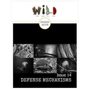 WILD Mag Issue 14 - Defense Mechanisms